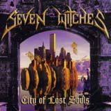 Seven Witches - City Of Lost Souls